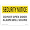 Signmission OSHA Security Sign, 3.5" Height, 5" Width, Do Not Open Door Alarm Will Sound, Landscape, 10PK OS-SN-D-35-L-11520-10PK - alternate 1